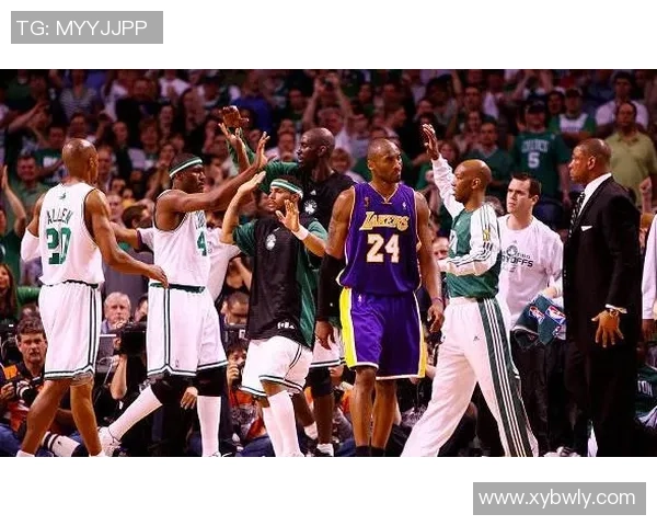 2008年湖人与凯尔特人总决赛第七场的经典对决与历史意义解析